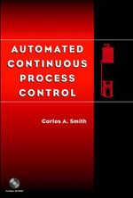 Automated Continuous Process Control - Carlos A. Smith