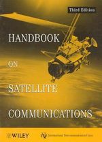 Handbook on Satellite Communications - International Telecommunications Union