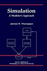 Simulation : A Modeler's Approach - James R. Thompson