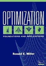 Optimization : Foundations and Applications - H. Ronald Miller