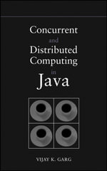 Concurrent and Distributed Computing in Java : IEEE Press - Vijay K. Garg