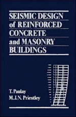 Seismic Design of Reinforced Concrete and Masonry Buildings - Thomas Paulay