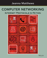 Computer Networking : Internet Protocols in Action - Jeanna Matthews