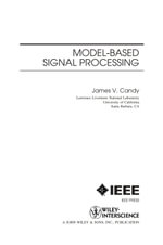 Model-Based Signal Processing - James V. Candy
