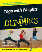 Yoga With Weights For Dummies : For Dummies - Sherri Baptiste