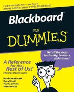 Blackboard For Dummies : For Dummies (Computer/Tech) - Howie Southworth