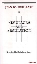 Simulacra and Simulation : The Body, In Theory: Histories of Cultural Materialism - Jean Baudrillard