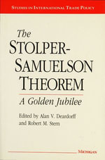 The Stolper-Samuelson Theorem : A Golden Jubilee - Alan Verne Deardorff