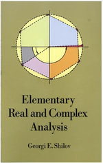 Elementary Real and Complex Analysis : Dover Books on Mathematics - Georgi E. Shilov