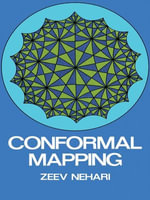 Conformal Mapping : Dover Books on Mathematics - Zeev Nehari