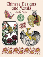 Chinese Designs and Motifs : Dover Pictorial Archive - Marty Noble
