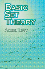 Basic Set Theory : Dover Books on Mathematics - Azriel Levy