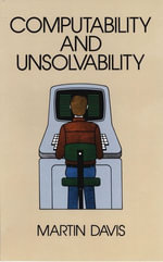 Computability and Unsolvability : Dover Books on Computer Science - Martin Davis