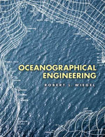 Oceanographical Engineering : Dover Civil and Mechanical Engineering - Robert L. Wiegel