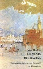 The Elements of Drawing : Dover Art Instruction - John Ruskin