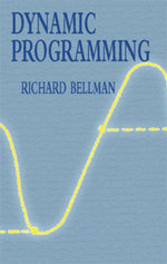 Dynamic Programming : Dover Books on Computer Science - Richard Bellman