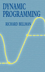 Dynamic Programming : Dover Books on Computer Science - Richard Bellman