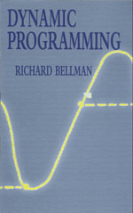 Dynamic Programming : Dover Books on Computer Science - Richard Bellman