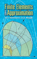 Finite Elements and Approximation : Dover Books on Engineering - O. C. Zienkiewicz