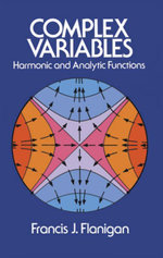 Complex Variables : Dover Books on Mathematics - Francis J. Flanigan