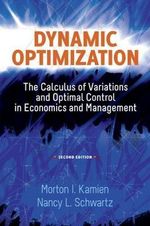 Dynamic Optimization, Second Edition : Dover Books on Mathema 1.4tics - MORTON I KAMIEN