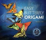 Easy Butterfly Origami : Dover Origami Papercraft - Tammy Yee