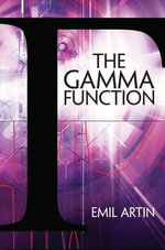 The Gamma Function : Dover Books on Mathematics - Emil Artin