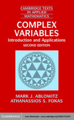 Complex Variables : Introduction and Applications - Mark J. Ablowitz