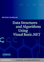 Data Structures and Algorithms Using Visual Basic.NET - Michael McMillan