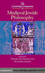 The Cambridge Companion to Medieval Jewish Philosophy - Daniel H. Frank