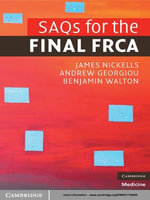 SAQs for the Final FRCA - Andrew Georgiou