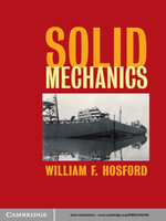 Solid Mechanics - William F. Hosford