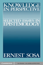 Knowledge in Perspective : Selected Essays in Epistemology - Ernest Sosa