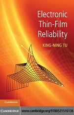 Electronic Thin-Film Reliability - King-Ning Tu