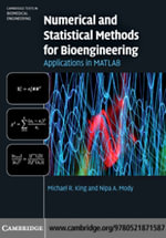 Numerical and Statistical Methods for Bioengineering : Applications in MATLAB - Michael R. King