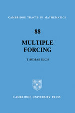 Multiple Forcing : Cambridge Tracts in Mathematics - No Information Available