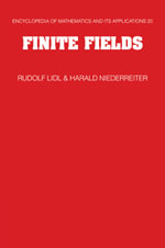 Finite Fields : Encyclopedia of Mathematics & Its Applications - No Information Available