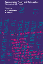 Approximation Theory and Optimization : Tributes to M. J. D. Powell - No Information Available