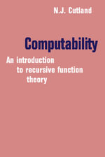 Computability : An Introduction to Recursive Function Theory - Nigel J. Cutland