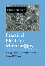 Practical Electron Microscopy : A Beginner's Illustrated Guide - No Information Available