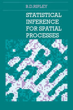 Statistical Inference for Spatial Processes - No Information Available