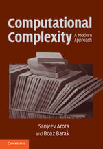 Computational Complexity : A Modern Approach - Sanjeev Arora