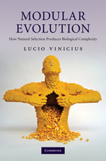 Modular Evolution : How Natural Selection Produces Biological Complexity - Lucio Vinicius