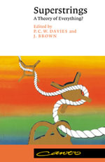 Superstrings : A Theory of Everything? - P. C. Davies