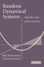 Random Dynamical Systems : Theory and Applications - No Information Available