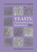 Yeasts : Characteristics and Identification - No Information Available