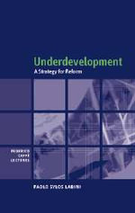 Underdevelopment : A Strategy for Reform - No Information Available