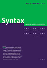 Syntax : A Minimalist Introduction - Andrew Radford