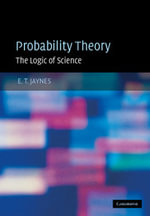 Probability Theory : The Logic of Science - No Information Available