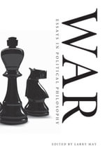 War : Essays in Political Philosophy - No Information Available